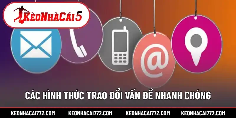 Các hình thức trao đổi vấn đề nhanh chóng
