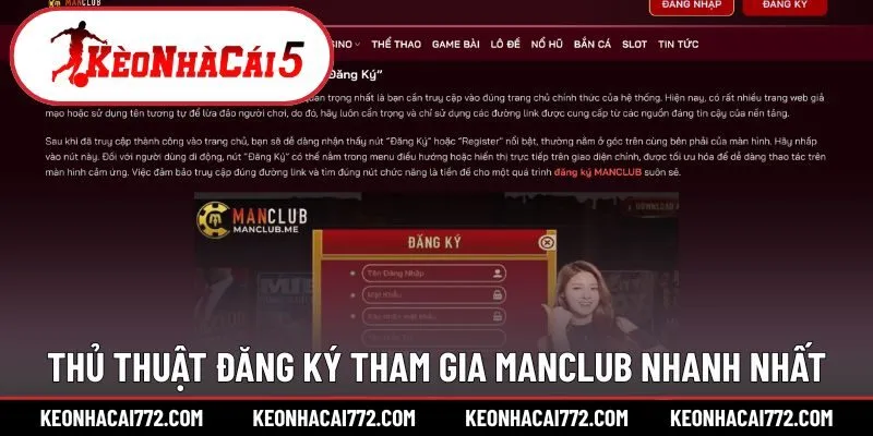Thủ thuật đăng ký tham gia Manclub nhanh nhất