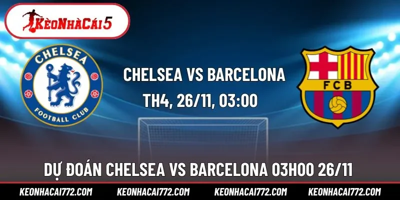 Chelsea vs Barcelona