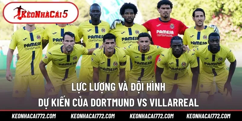Đội hình dự kiến của Dort và Vill