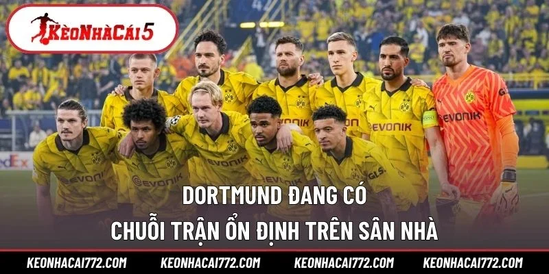Dortmund đang có chuỗi trận ổn định trên sân nhà